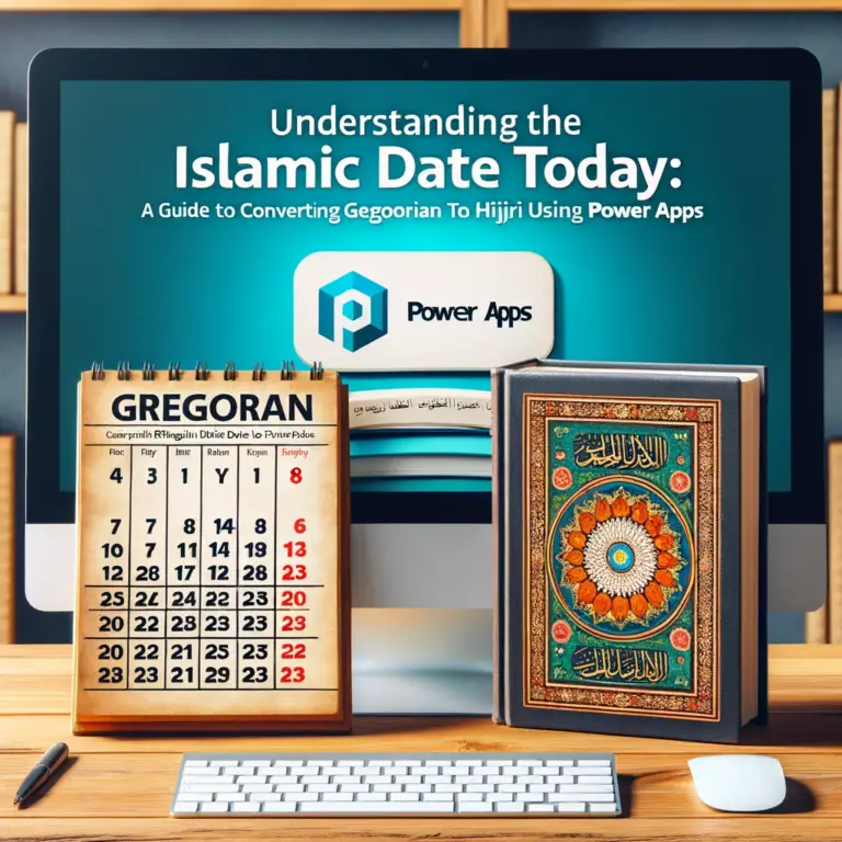 Gregorian to Hijri Conversion Power Apps Date Guide